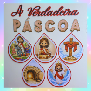 RECURSO - HISTÓRIA A VERDADEIRA PÁSCOA