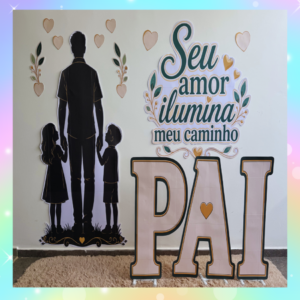 PAINEL DIA DOS PAIS  - SILHUETA